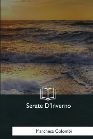 Boek Serate D'Inverno Marchesa Colombi