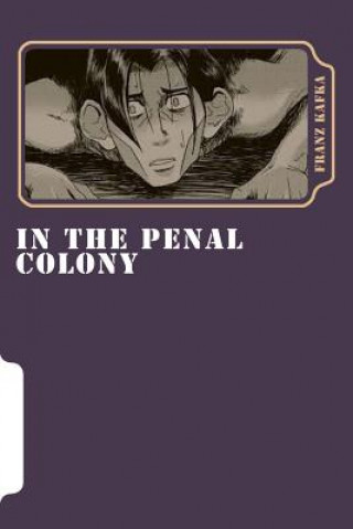 Carte In the Penal Colony Franz Kafka