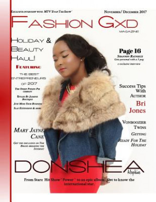 Kniha Fashion Gxd Magazine: Donshea Hopkins of Starz "Power" Get To Know The International Star Pilar Scratch