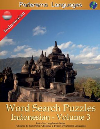 Carte Parleremo Languages Word Search Puzzles Indonesian - Volume 3 Erik Zidowecki