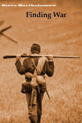 Book Finding War Steve Bartholomew