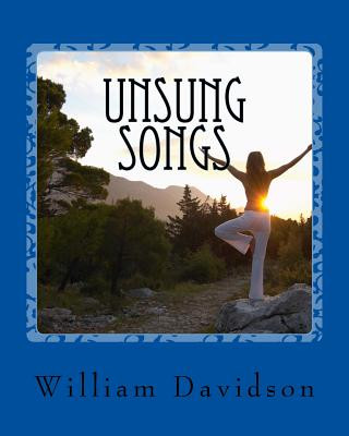 Kniha Unsung Songs: A collection of poems, songs, and pastiches William Davidson