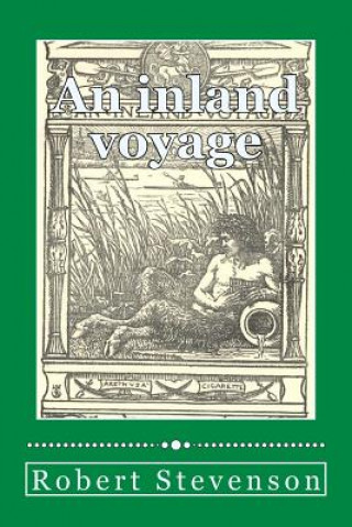 Kniha An inland voyage Robert Louis Stevenson