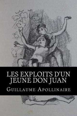 Carte Les Exploits d'un jeune Don Juan Guillaume Apollinaire