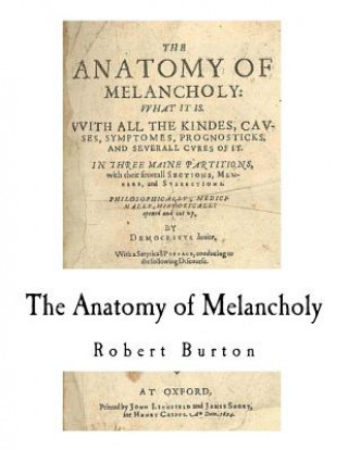 Carte The Anatomy of Melancholy Robert Burton