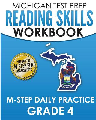 Książka MICHIGAN TEST PREP Reading Skills Workbook M-STEP Daily Practice Grade 4: Preparation for the M-STEP English Language Arts Assessments Test Master Press Michigan