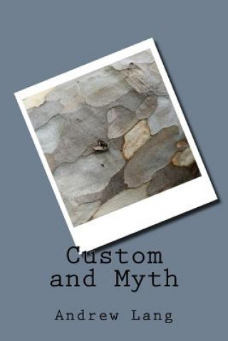 Libro Custom and Myth Andrew Lang