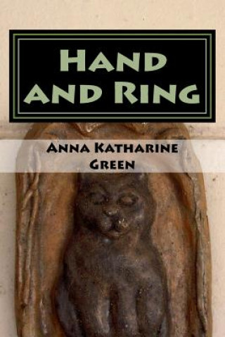 Knjiga Hand and Ring Anna Katharine Green