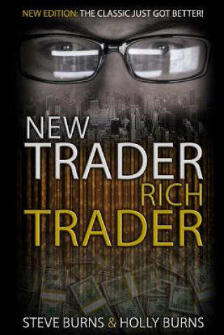 Könyv New Trader Rich Trader Steve Burns