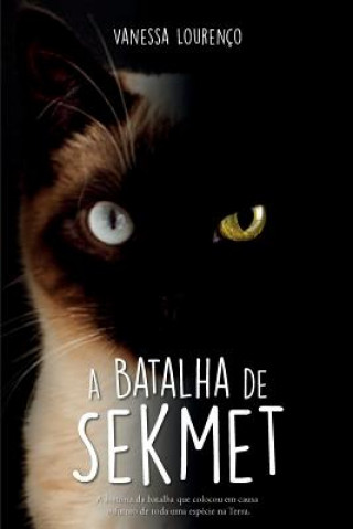 Buch A batalha de Sekmet Vanessa Lourenco