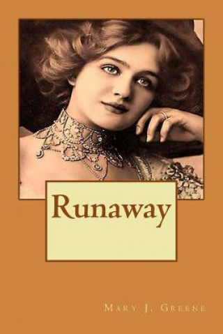 Knjiga Runaway Mary J Greene