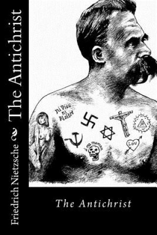 Book The Antichrist Friedrich Friedrich Nietzsche