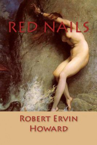 Carte Red Nails Robert Ervin Howard