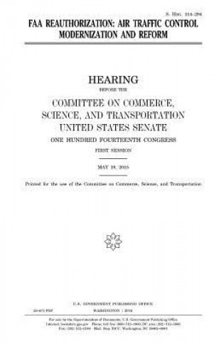 Książka FAA reauthorization: air traffic control modernization and reform United States Congress