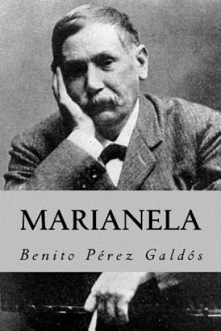 Книга Marianela (Spanish Edition) Benito Perez Galdos