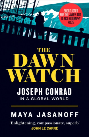 Kniha Dawn Watch Maya Jasanoff