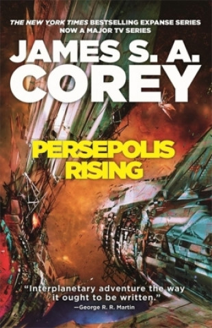 Книга Persepolis Rising James S. A. Corey