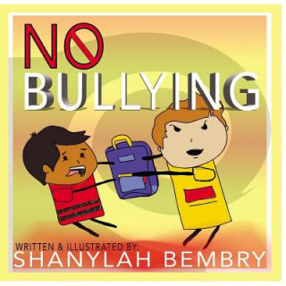 Kniha No Bullying Shanylah Bembry