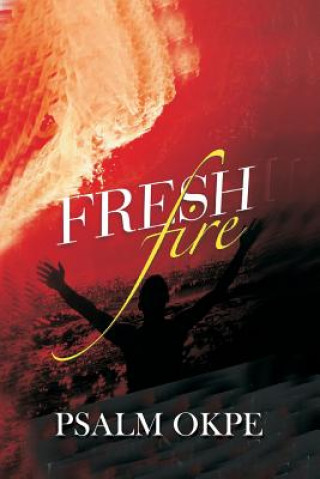 Carte Fresh Fire Psalm Okpe