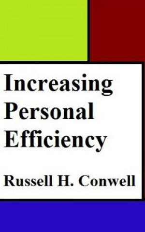 Libro Increasing Personal Efficiency Russell H. Conwell
