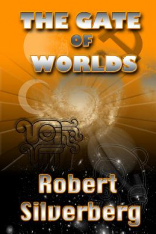 Carte The Gate of Worlds Robert Silverberg