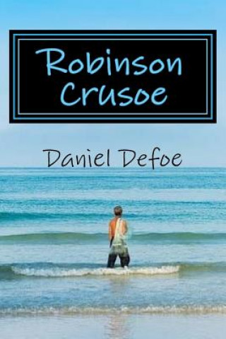 Knjiga Robinson Crusoe Daniel Defoe