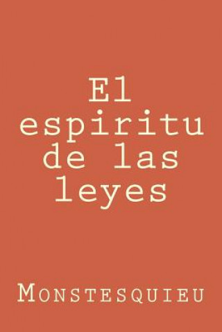 Kniha El espiritu de las leyes Monstesquieu