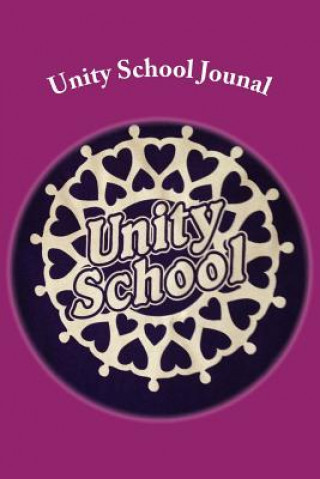 Knjiga Unity School Terri Atwell