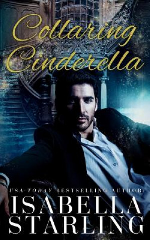 Buch Collaring Cinderella Isabella Starling