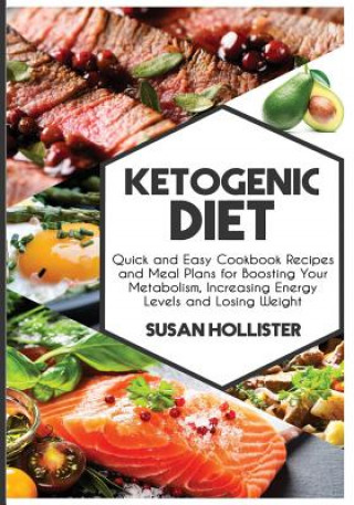 Könyv Ketogenic Diet Susan Hollister