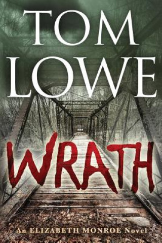 Książka Wrath Tom Lowe