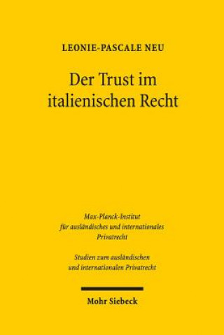 Kniha Der Trust im italienischen Recht Leonie-Pascale Neu