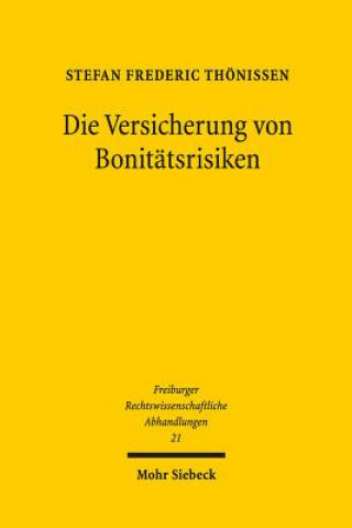 Könyv Die Versicherung von Bonitatsrisiken Stefan Frederic Thönissen
