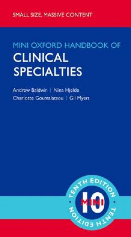 Kniha Oxford Handbook of Clinical Specialties - Mini Edition Andrew Baldwin
