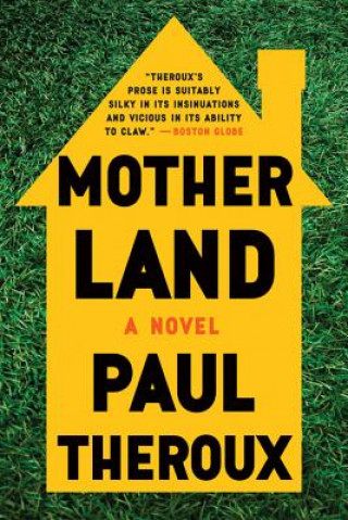 Kniha Mother Land Paul Theroux