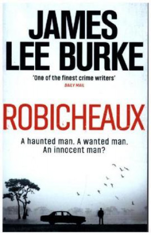 Könyv ROBICHEAUX YOU KNOW MY NAME James Lee Burke