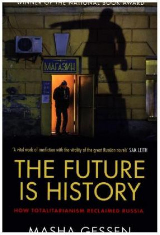 Kniha Future is History Masha Gessen