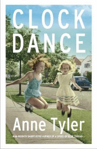 Knjiga Clock Dance Anne Tyler