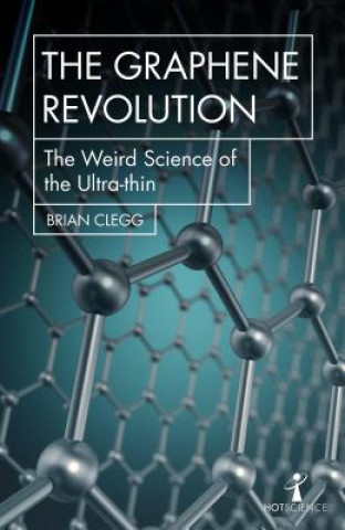 Książka Graphene Revolution Bill Clegg