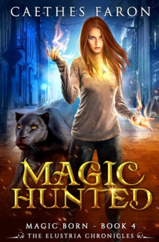 Livre Magic Hunted Caethes Faron