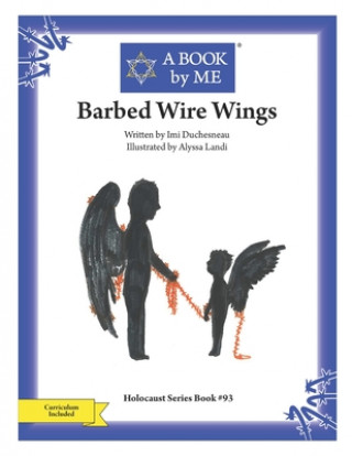 Carte Barbed Wire Wings A Book by Me