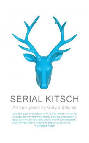 Kniha Serial Kitsch Gary J Shipley