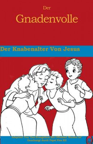 Książka Der Knabenalter von Jesus Lamb Books