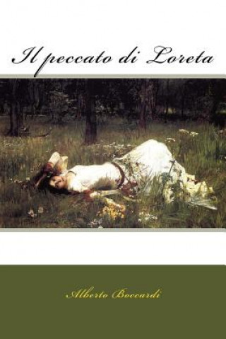 Kniha Il peccato di Loreta Alberto Boccardi