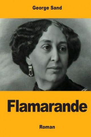 Kniha Flamarande George Sand