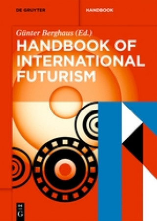 Książka Handbook of International Futurism Günter Berghaus