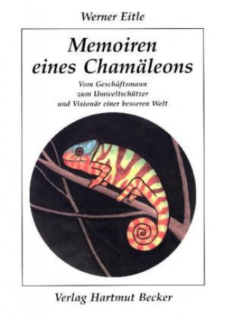 Knjiga Memoiren eines Chamäleons Werner Eitle