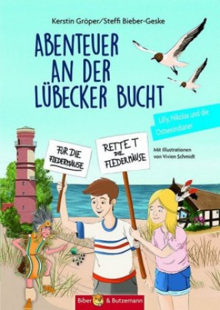Kniha Abenteuer an der Lübecker Bucht - Lilly, Nikolas und die Ostseedindianer Kerstin Groeper