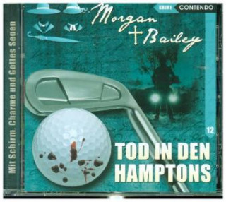 Audio Morgan & Bailey - Tod in den Hamptons, 1 Audio-CD Joachim Tennstedt