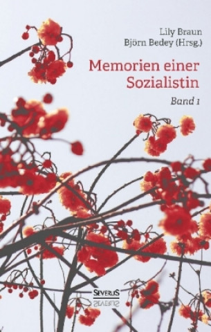 Kniha Memoiren einer Sozialistin -  Band 1 Lily Braun